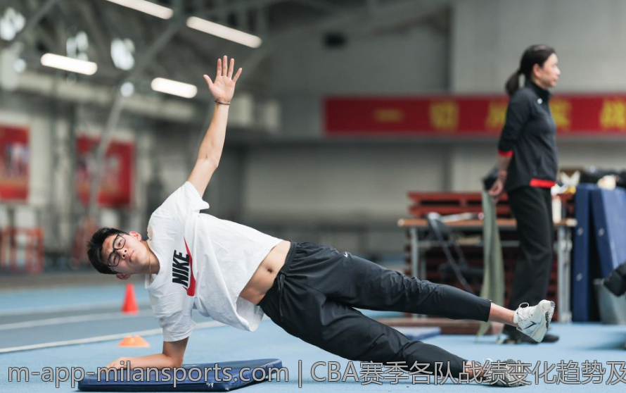 CBA赛季各队战绩变化趋势及原因分析